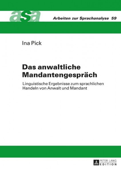 Das anwaltliche Mandantengespräch