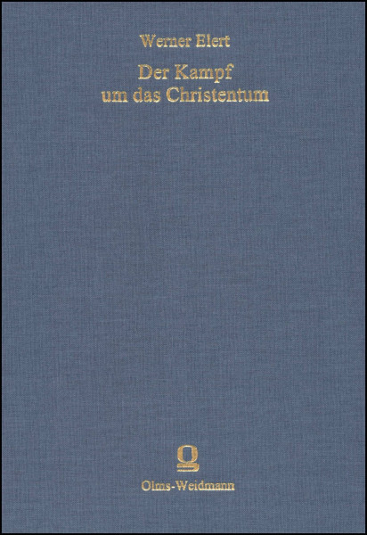 Der Kampf um das Christentum: Geschichte der Beziehungen zwischen dem evangelischen Christentum in Deutschland und dem allgemeinen Denken seit ... gefördert von der Kulturstiftung der Länder.)