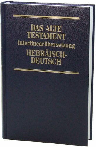 Das Alte Testament Hebräisch-Deutsch 4. Die 12 kleinen Propheten. Hiob. Psalmen: Bibelausgaben, Das Alte Testament, Hebr.-Dtsch. Das Alte Testament Hebräisch-Deutsch 4. Die 12 kleinen Propheten. Hiob. Psalmen: Bibelausgaben, Das Alte Testament, Hebr.-Dtsch.