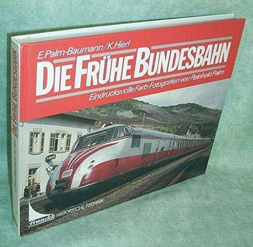 Die frühe Bundesbahn
