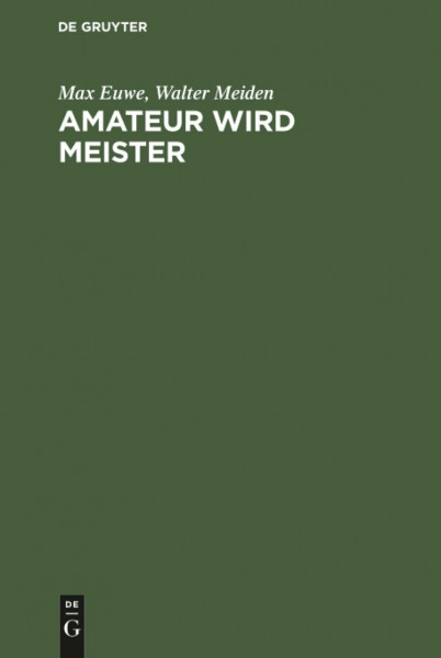 Amateur wird Meister