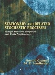 Stationary And Related Stochastic Processes: Sample Function Properties And Their Applications (Dover Books on Mathematics)