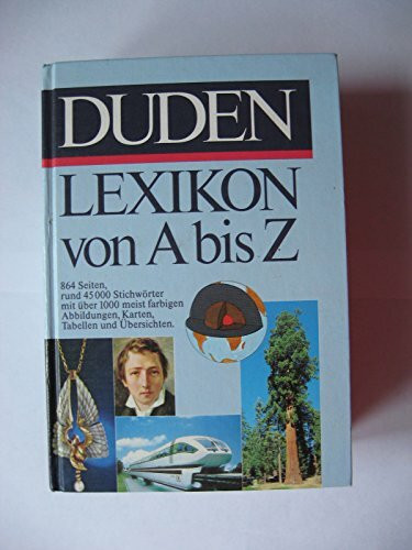 Das Duden-Lexikon von A - Z