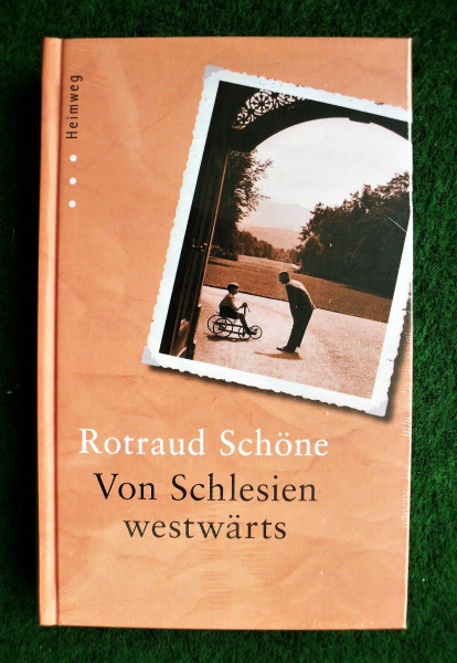 Von Schlesien westwärts: Erinnerungen