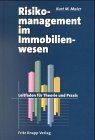 Risikomanagement im Immobilienwesen