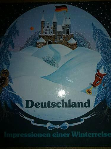Deutschland - Impressionen einer Winterreise