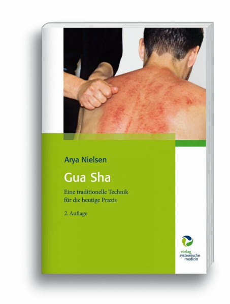Gua Sha: Eine traditionelle Technik für die heutige Praxis