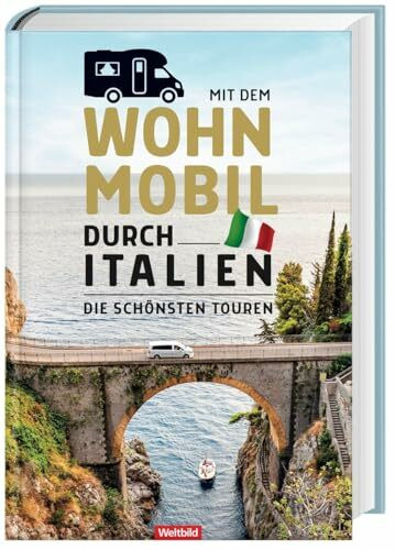 Mit dem Wohnmobil durch Italien