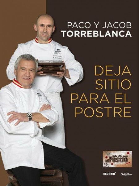 Deja sitio para el postre (Cocina casera)