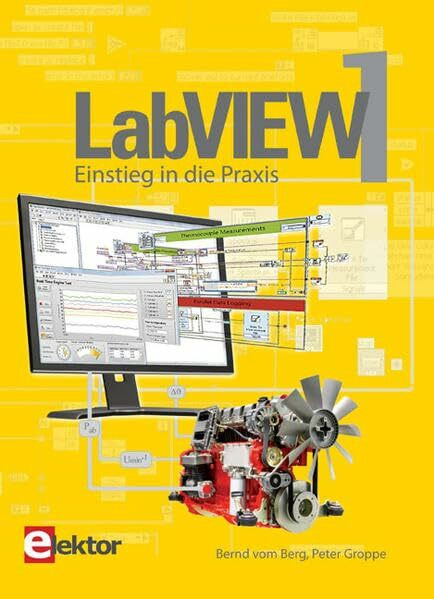 LabVIEW / LabVIEW 1: Einstieg in die Praxis