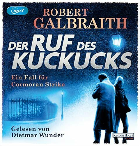 Der Ruf des Kuckucks: . (Die Cormoran-Strike-Reihe, Band 1)
