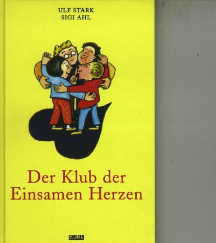 Der Klub der Einsamen Herzen ( Ab 8 J.)