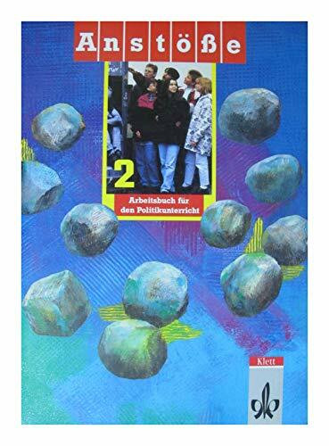 Anstöße, Ausgabe Nordrhein-Westfalen, Berlin, Brandenburg, Bd.2, 7./8. Schuljahr
