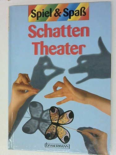 Schattentheater. Spiel und Spass