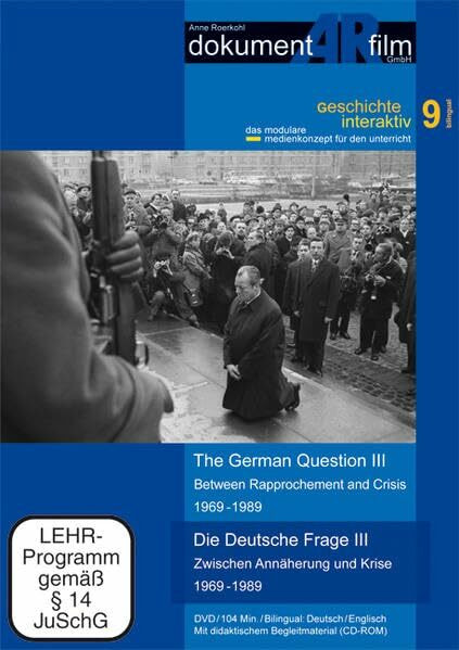 Die Deutsche Frage III - Zwischen Annäherung und Krise 1969-1989, 1 DVD (Bilingual)