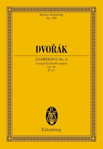 Sinfonie Nr. 6 D-Dur: op. 60. B 112. Orchester. Studienpartitur. (Eulenburg Studienpartituren)