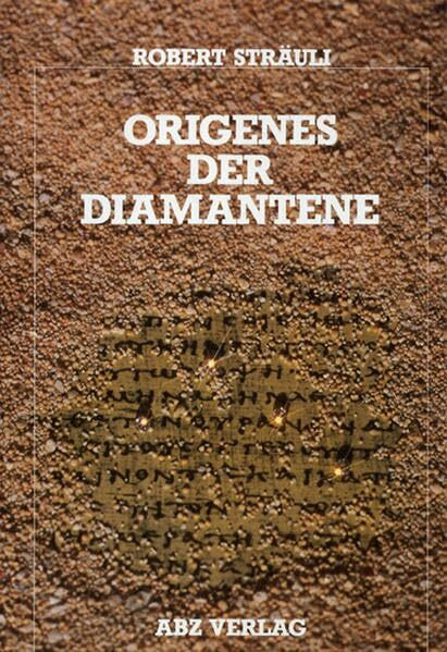 Origenes: Der Diamantene