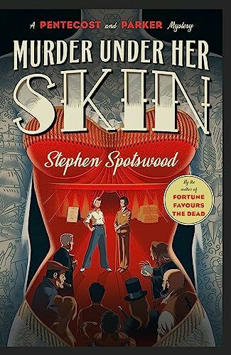 Murder Under Her Skin: an irresistible murder mystery from the acclaimed author of Fortune Favours the Dead