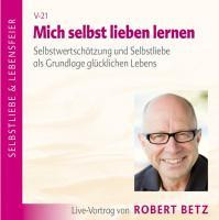 Mich selbst Lieben lernen! CD