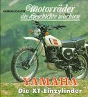 Motorräder die Geschichte machten, Yamaha: Die XT-Einzylinder