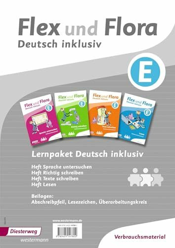 Flex und Flora - Deutsch inklusiv Ausgabe 2017: Paket E (Flex und Flora - Deutsch inklusiv: Ausgabe 2013)