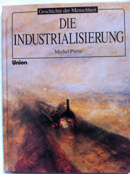 Die Industrialisierung