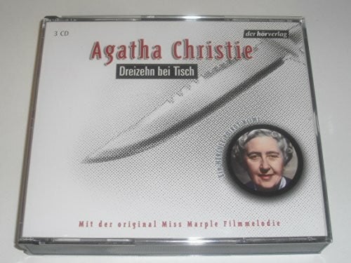 Dreizehn bei Tisch: Autorisierte Lesefassung
