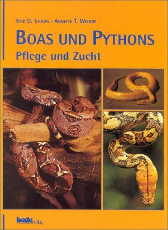 Boas & Pythons, Pflege und Zucht