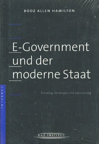 E-Government und der moderne Staat