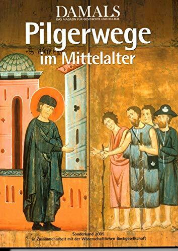 Pilgerwege im Mittelalter