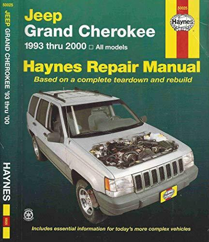 Haynes Jeep Grand Cherokee 1993 Thru 2000: 1993 to 2000 (Haynes Automotive Repair Manuals)