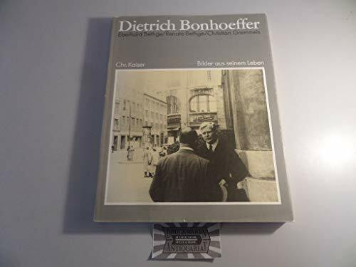 Dietrich Bonhoeffer. Bilder aus seinem Leben