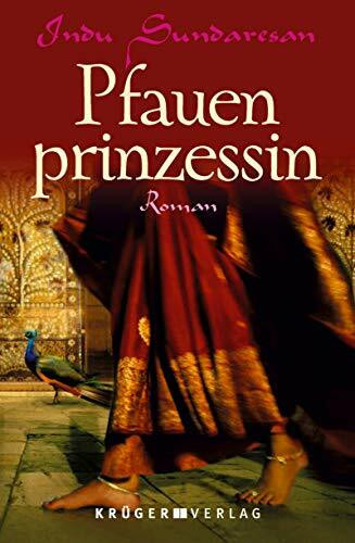 Pfauenprinzessin: Roman