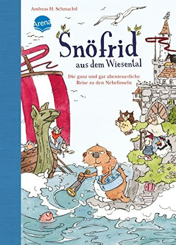 Snöfrid aus dem Wiesental (2). Die ganz und gar abenteuerliche Reise zu den Nebelinseln: Vorlesebuch ab 4 Jahren