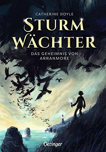 Sturmwächter 1. Das Geheimnis von Arranmore: Hochspannendes Fantasy-Abenteuer für Kinder ab 10 Jahren