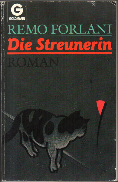 Die Streunerin.