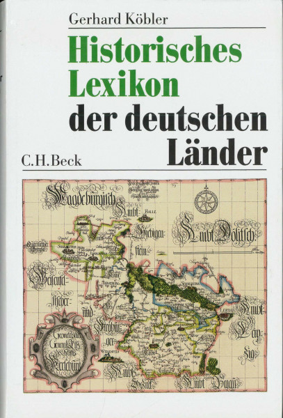 Historisches Lexikon der deutschen Länder: Die deutschen Territorien vom Mittelalter bis zur Gegenwart