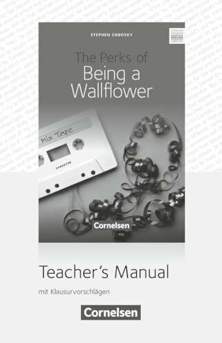 Cornelsen Senior English Library|NULL|Literatur|Ab 10. Schuljahr / B1|The Perks of Being a Wallflower|NULL|Teacher's Manual|NULL