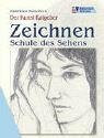 Zeichnen: Schule des Sehens