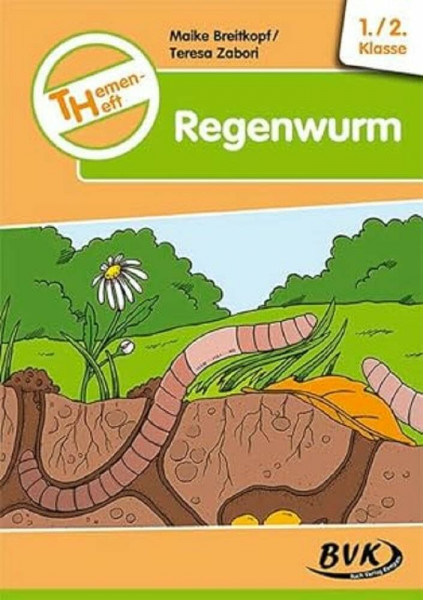 Themenheft Regenwurm 1./2. (Themenhefte)