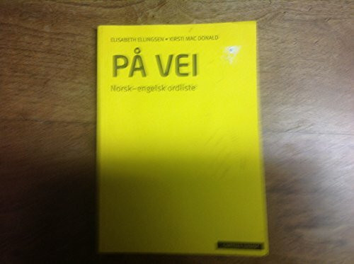 Pa Vei Norsk-engelsk ordliste (Norwegian-English Wordlist)