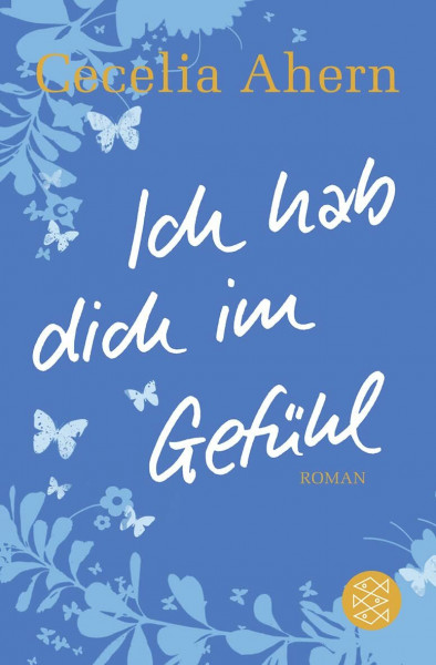 Ich hab dich im Gefühl: Roman