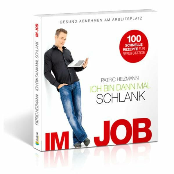 Ich bin dann mal schlank im Job: Gesund abnehmen am Arbeitsplatz