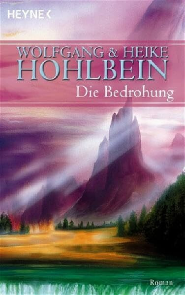 Die Bedrohung: Roman