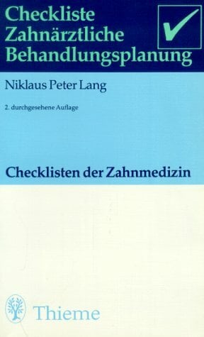 Checkliste Zahnärztliche Behandlungsplanung Checkliste Zahnärztliche Behandlungsplanung