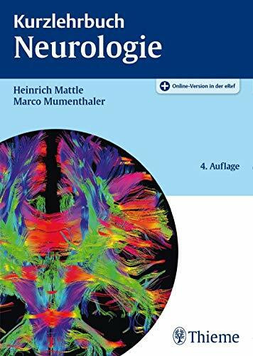 Kurzlehrbuch Neurologie: Plus Online-Version in der eRef