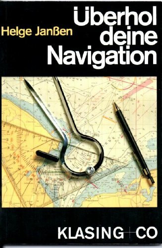 Überhol deine Navigation (Yacht-Bücherei)