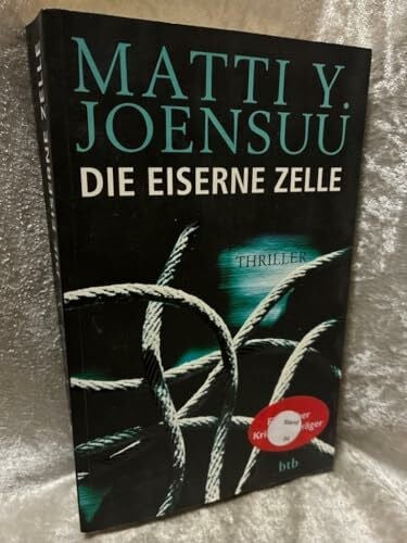 Die eiserne Zelle: Thriller