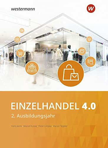 Einzelhandel 4.0: 2. Ausbildungsjahr Schülerband