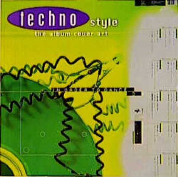 Techno-Style: Musik, Graphics, Mode und Party-Kultur der Technobewegung. Deutsch und englisch